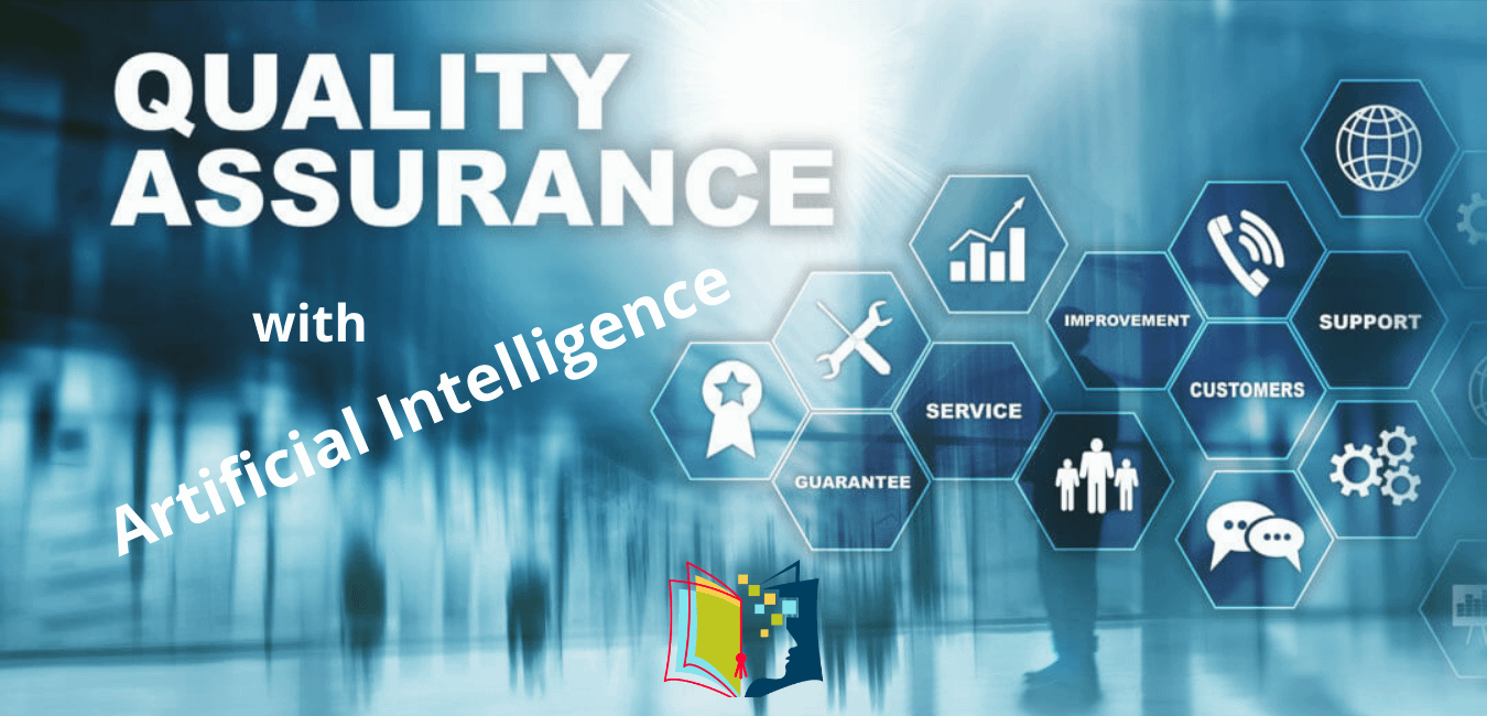 Artificial Intelligence in Quality Assurance Educational Stuff